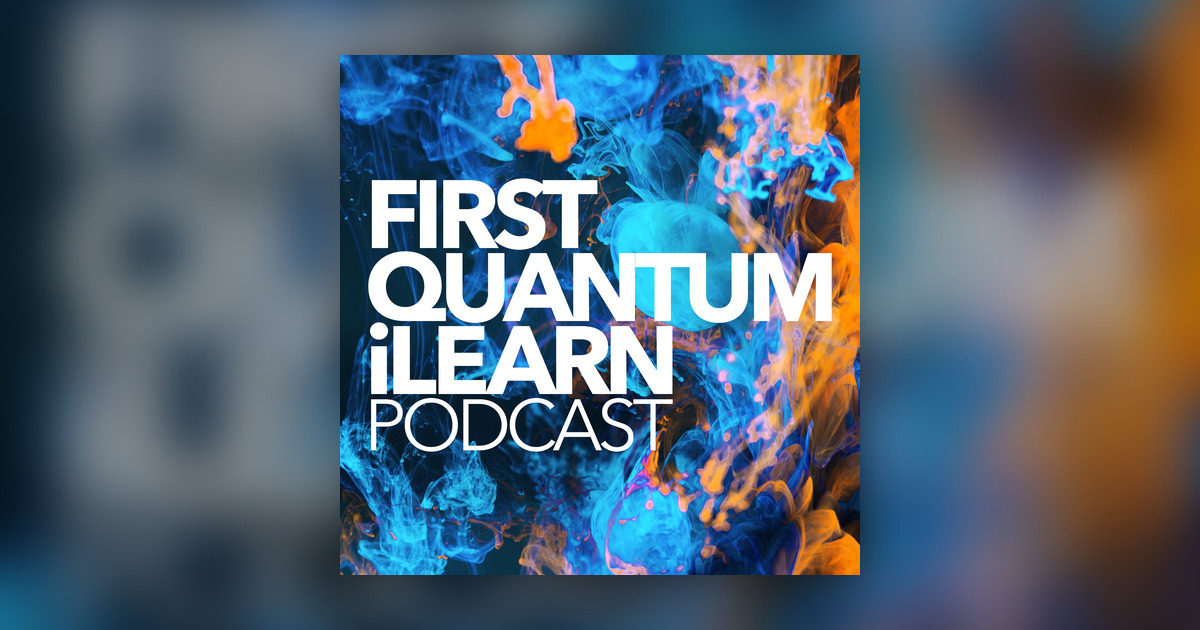Listen to "Real Commitment" on First Quantum iLEARN Podcast